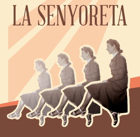 LA SENYORETA